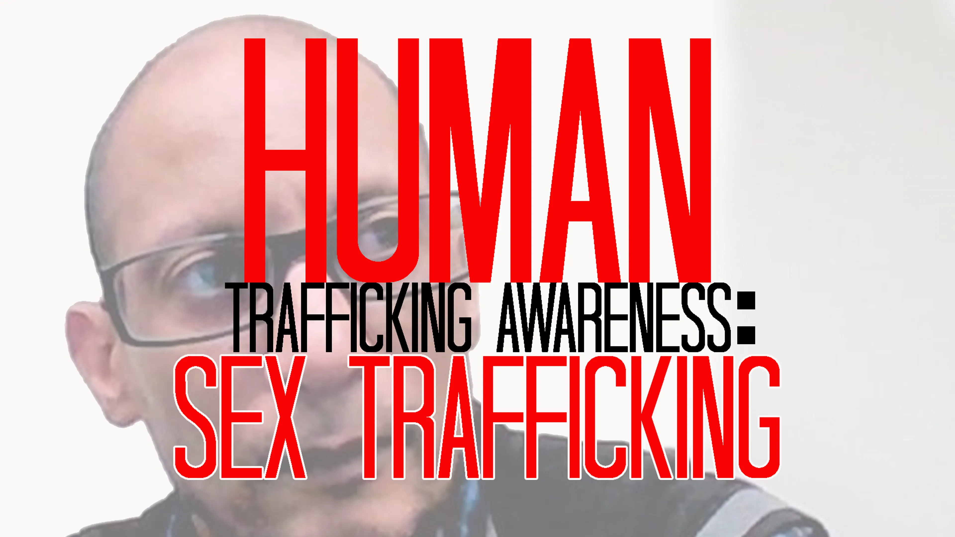 Human Trafficking Awareness: Sex Trafficking poster